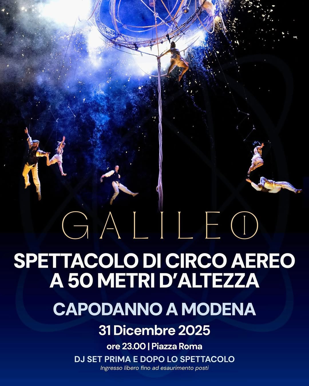 Capodanno a Modena - Show Galileo in Piazza Roma