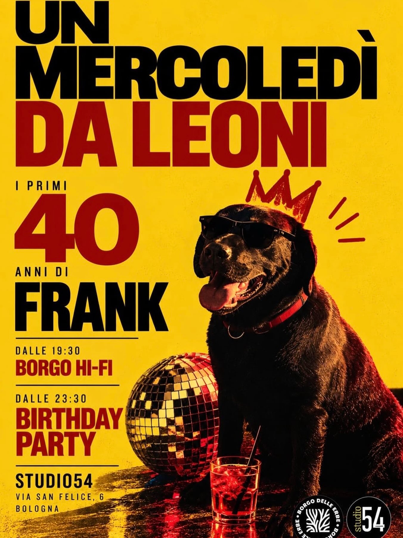 Frank's 40th Birthday Party al Borgo Hifi e Studio 54