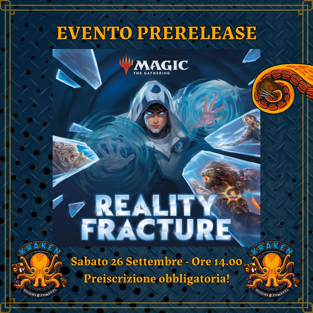 Prerelease Frattura della Realtà