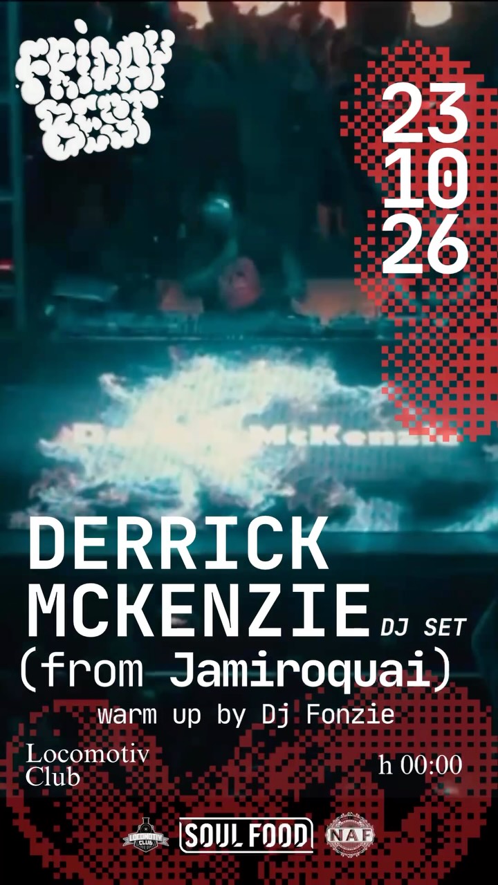 Friday Best con Derrick McKenzie (Jamiroquai) al Locomotiv