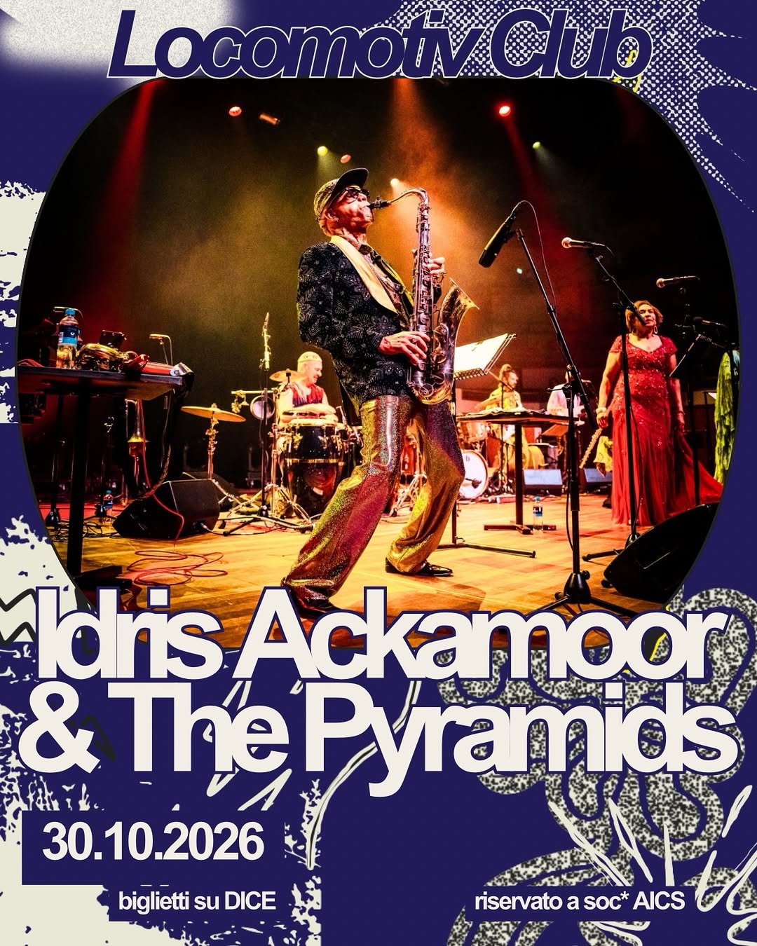 Idris Ackamoor & The Pyramids - Locomotiv Club